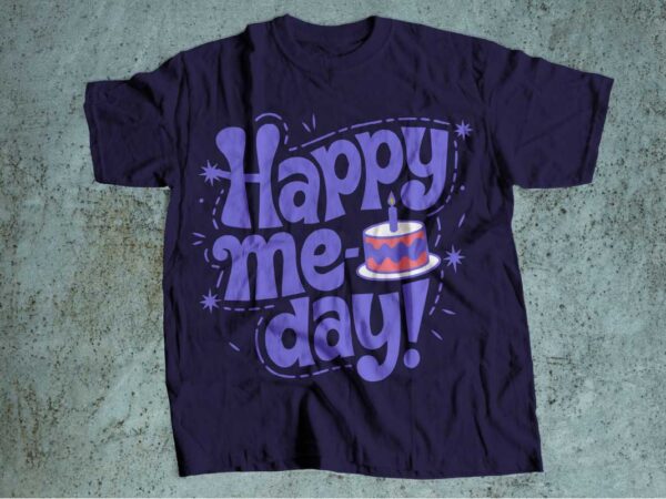 Happy me day mental health is wealth t-shirt design | mental health awareness | mental health svg pdf