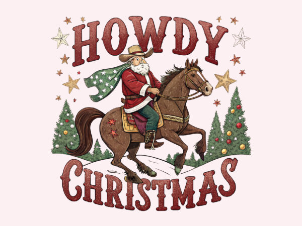 Howdy christmas sublimation graphic t shirt