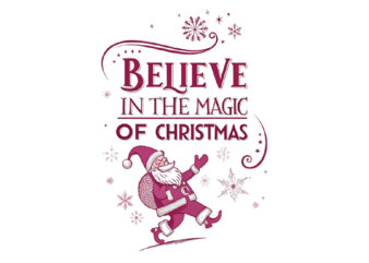 believe in the magic of christmas