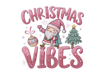 Christmas Vibes PINK SUBLIMATION PNG