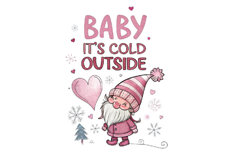 Baby It’s Cold Outside – Christmas PNG