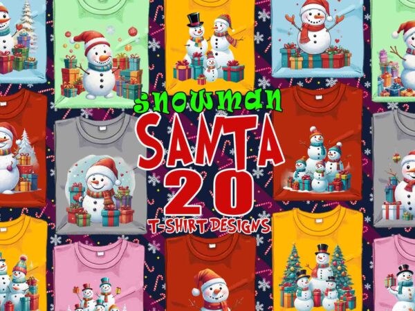 Trendy christmas snowman santa claus t-shirt design bundle of 20 png & jpeg designs – download instantly retro vintage t-shirt design