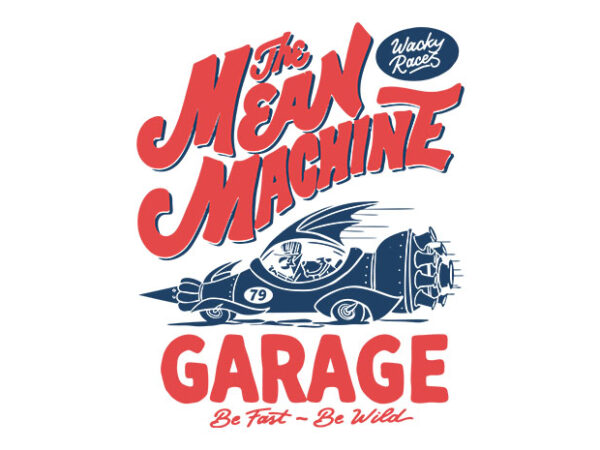 Mean machine t shirt designs for sale