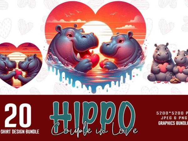 Trendy valentines day hippo in love t-shirt design bundle of 20 png & jpeg designs – download instantly retro vintage t-shirt