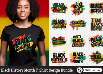 Bundle of black history month t-shirt, black history month t-shirt designs