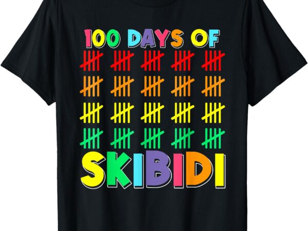 100 days of school skibidi happy 100th day of school kids t-shirt