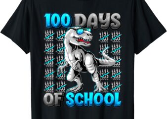 100 Days Of School Trex 100 Days Smarter 100th Day Of School T-Shirt