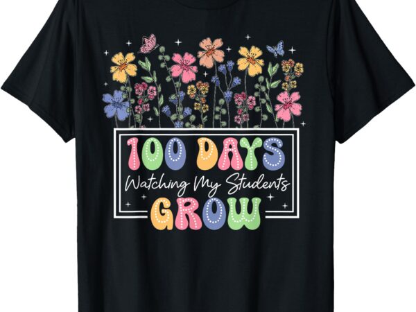 100 days of school watching my students grow boho flowers t-shirt