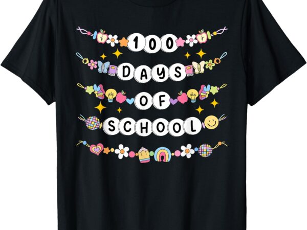 100 days of school friendship bracelets 100 days smarter kid t-shirt