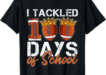 100th Day Of School Boys Football I Tackled 100 Days School T-Shirt