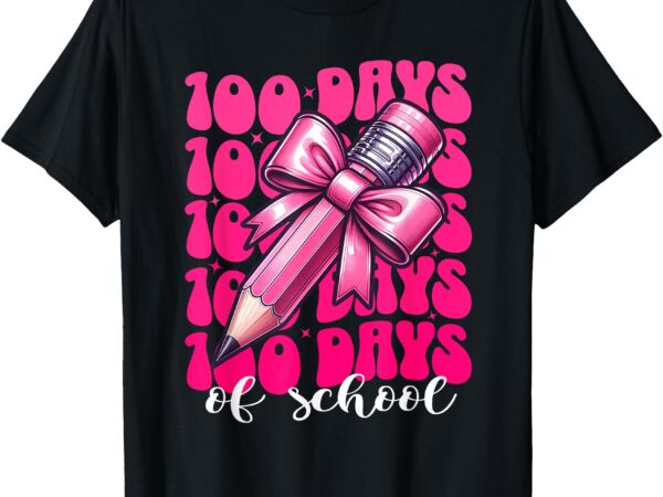 100th days of school girls coquette bow 100 day of school t-shirt