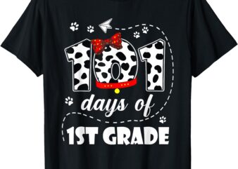 101 Days 1st Grade Dog 100 Days School 100th Day Students T-Shirt