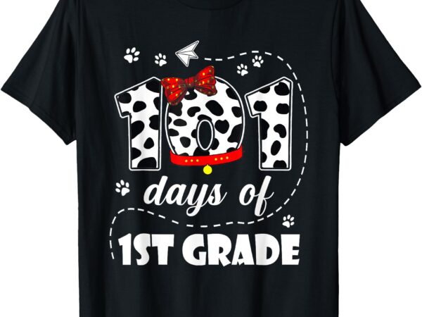 101 days 1st grade dog 100 days school 100th day students t-shirt