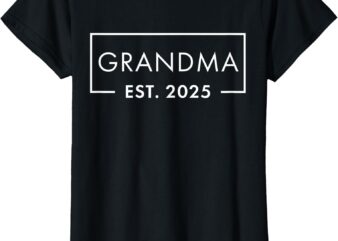 1st Time Grandma EST 2025 New First Grandma 2025 T-Shirt