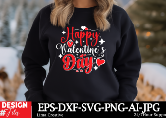 Happy Valentine’s Day T-shirt Design, Valentine’s Day SVG Bundle, Valentine Day Svg, Valentine Design for Shirts, Valentine Svg, Valentine C