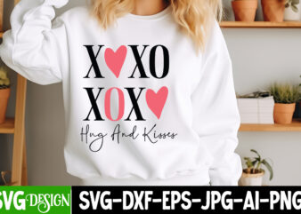 XoXo Hugs And Kisses t-shirt design, Valentine’s Day SVG, Valentine Shirt SVG, Happy Valentine’s Day SVG,SVGs, Valentine’s Day Sublimation