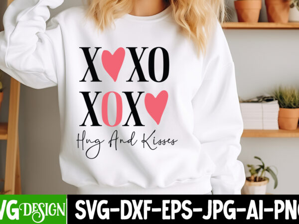 Xoxo hugs and kisses t-shirt design, valentine’s day svg, valentine shirt svg, happy valentine’s day svg,svgs, valentine’s day sublimation