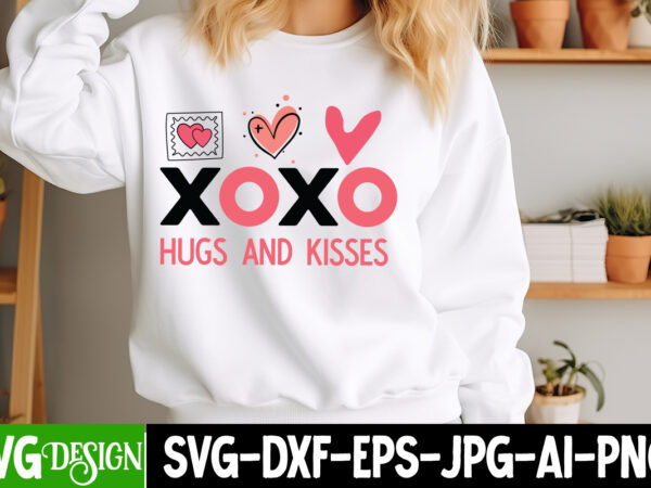 Xoxo hugs and kisses t-shirt design, xoxo hugs and kisses svg design, valentine quotes, valentine sublimation png, valentine svg cut file, v