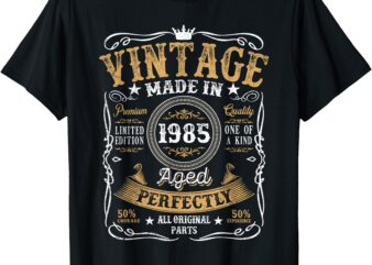 40 Years Old Vintage 1985 Born In 1985 40th Birthday Gifts T-Shirt