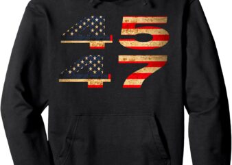 45 47 Trump – 47th President Trump Inauguration Day 45_47 Pullover Hoodie