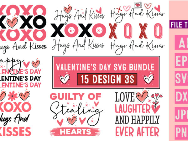 Valentine’s day t-shirt design bundle, happy valentine’s day t-shirt design, valentine svg bundle, valentine’s day sublimation png, love