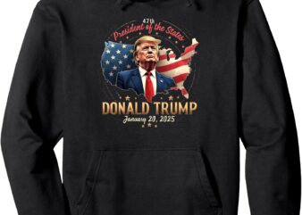 47th President Trump Inauguration Day 2025 Memorabilia Pullover Hoodie