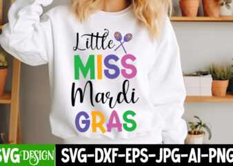 Little Miss Mardi Gras t-shirt design, Mardi Gras SVG, Mardi Gras Cut File, Mardi Gras Icons, Mardi Gras DXF, Mardi Gras Design, Mardi Gras