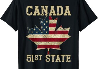 51st State Canada American Flag Canada 51st State Vintage T-Shirt