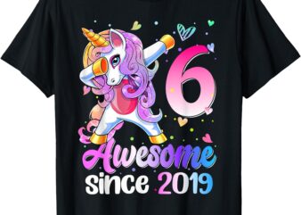 6 Years Old Unicorn Dabbing Birthday Unicorn Since 2019 T-Shirt