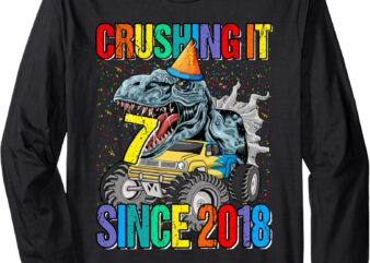 7 Crushing It Since 2018 Monster Truck 7th Birthday Gift Boy Long Sleeve T-Shirt