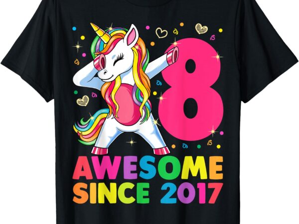 8 years old unicorn dabbing 8th birthday girl unicorn party t-shirt