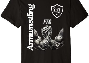 98 Armwrestling FTG Shirt Premium T-Shirt