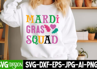 Mardi Gras Squad t-shirt design, Mardi Gras SVG, Mardi Gras Cut File, Mardi Gras Icons, Mardi Gras DXF, Mardi Gras Design, Mardi Gras Clipar