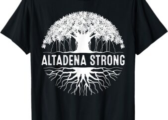 Altadena California T-Shirt