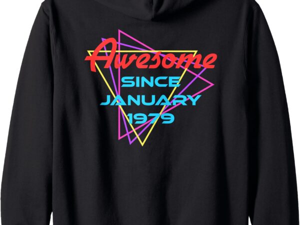 Awesome since january 1979 zip hoodie t shirt vector