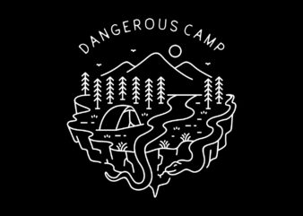 Dangerous Camp