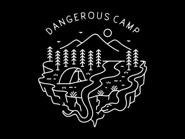 Dangerous camp t shirt vector illustration