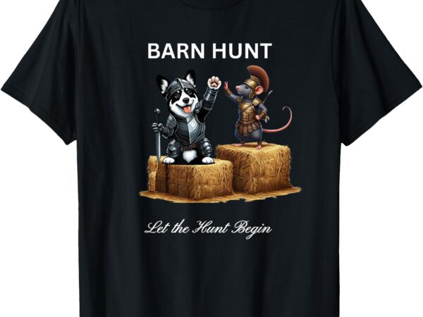 Barn hunt lover – warrior rat and a black & white corgi t-shirt