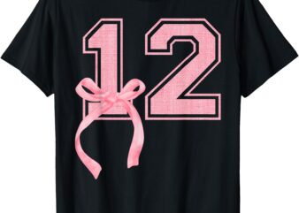 Birthday Girl Pink Coquette Bow 12 Year Old Aesthetic Girly T-Shirt