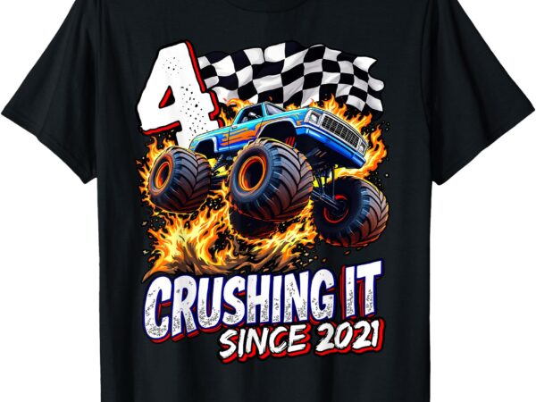 Birthday monster truck 4 year old boys 4th party born 2021 t-shirt