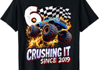 Birthday Monster Truck 6 year Old Boys 6th Party Born 2019 T-Shirt