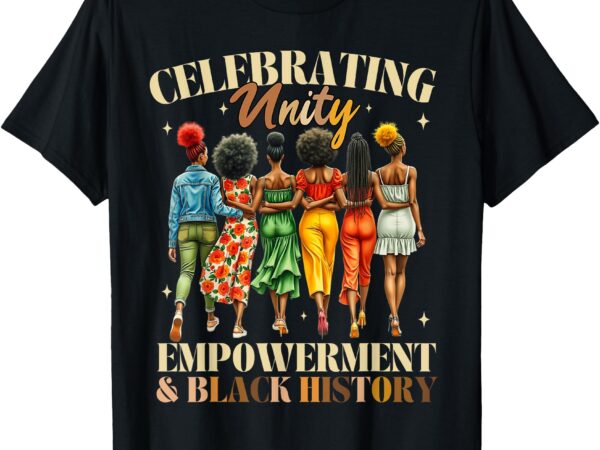 Black history shirt for women black history month women t-shirt