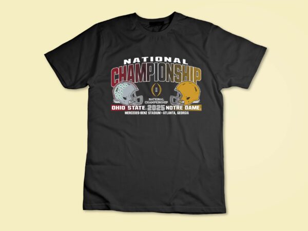 Ohio state vs notre dame national championship 2025 cfp t-shirt disign