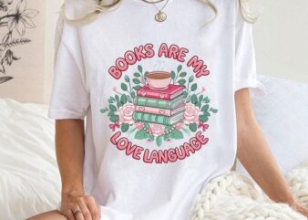 Books Are My Love Language Shirt, Book Lover Valentine Shirt, Retro Bookworm, Happy Valentine’s Day Shirt