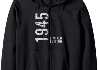 Born In 1945 Grandpa Grandma 80 Years Old 80th Birthday Zip Hoodie