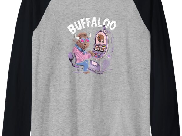 Buffalooooo slot machine casino buffalo raglan baseball tee t shirt template