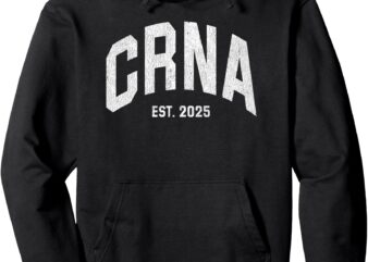 CRNA Nurse Anesthetist Graduation 2025 Pullover Hoodie