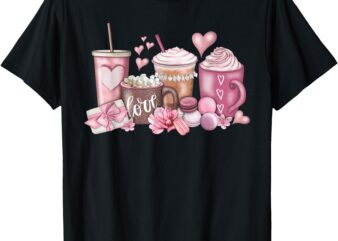 Coffee Valentine’s Day Lover Valentine Latte For Women Girls T-Shirt