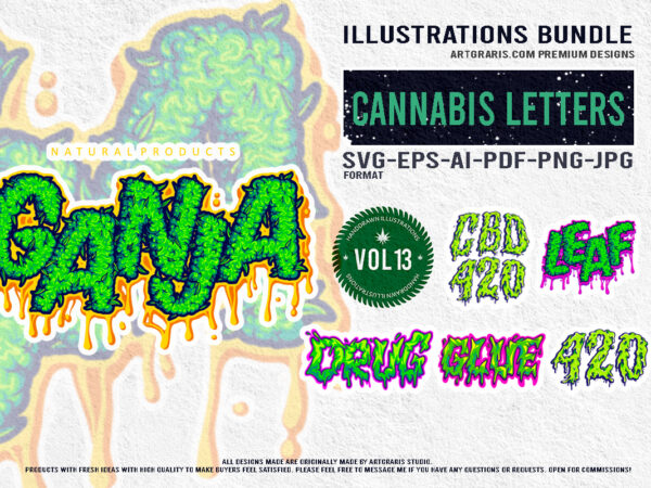 Typography of cannabis like cbd, glue, 420, ganja t shirt designs for sale