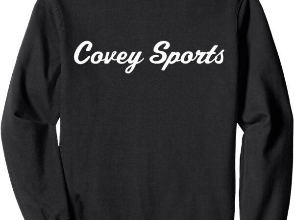 Covey sports logo sweatshirt